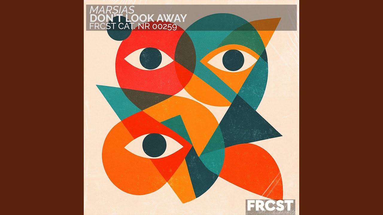 Don't Look Away