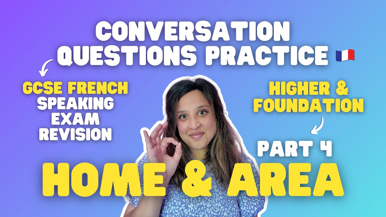 GCSE FRENCH SPEAKING QUESTIONS | Nail Your HOME & AREA CONVERSATION EXAM