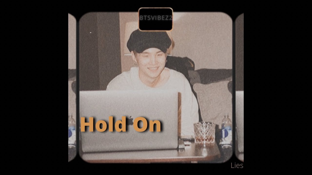 Hold On : Min Yoongi Imagine
