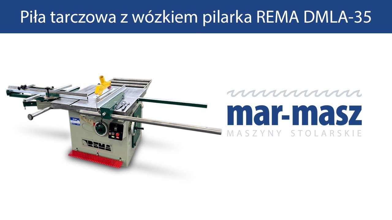 Piła tarczowa z wózkiem pilarka REMA DMLA-35  - Mar-Masz | Woodworking