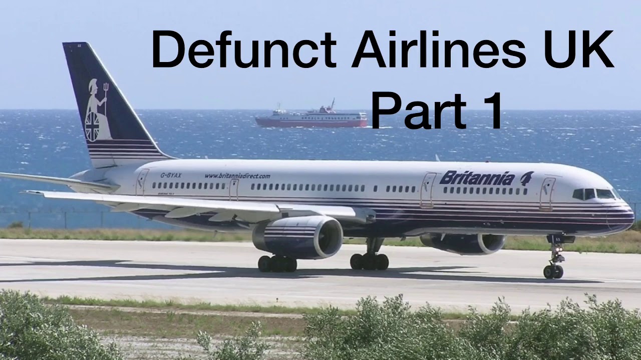 Defunct Airlines Of The Uk Part 1