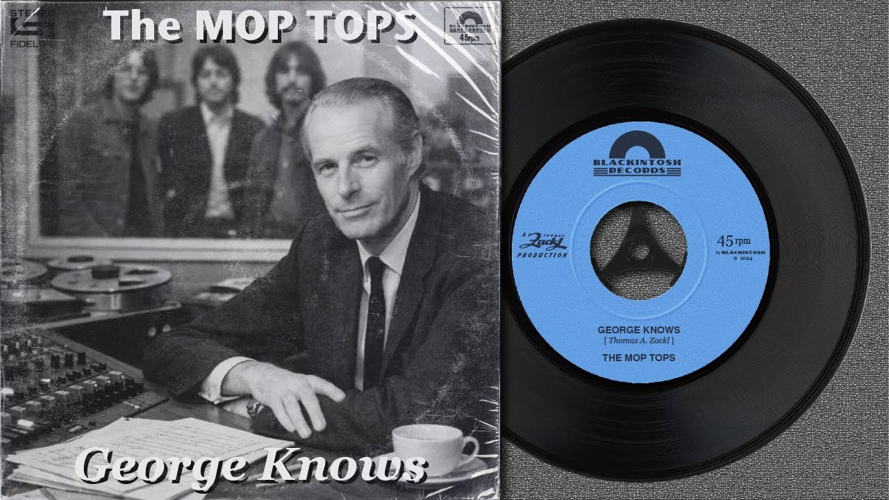The Mop Tops: George Knows