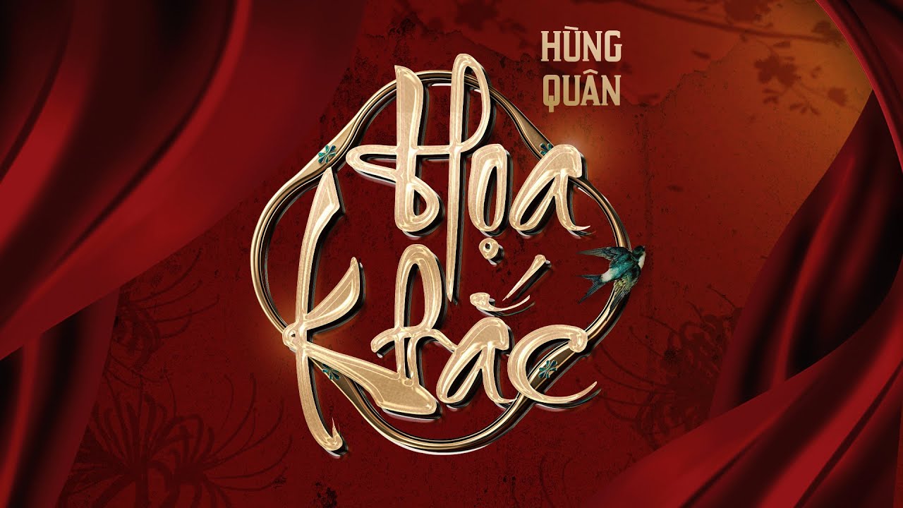 HỌA KHẮC - H&Ugrave;NG QU&Acirc;N | LYRICS VIDEO