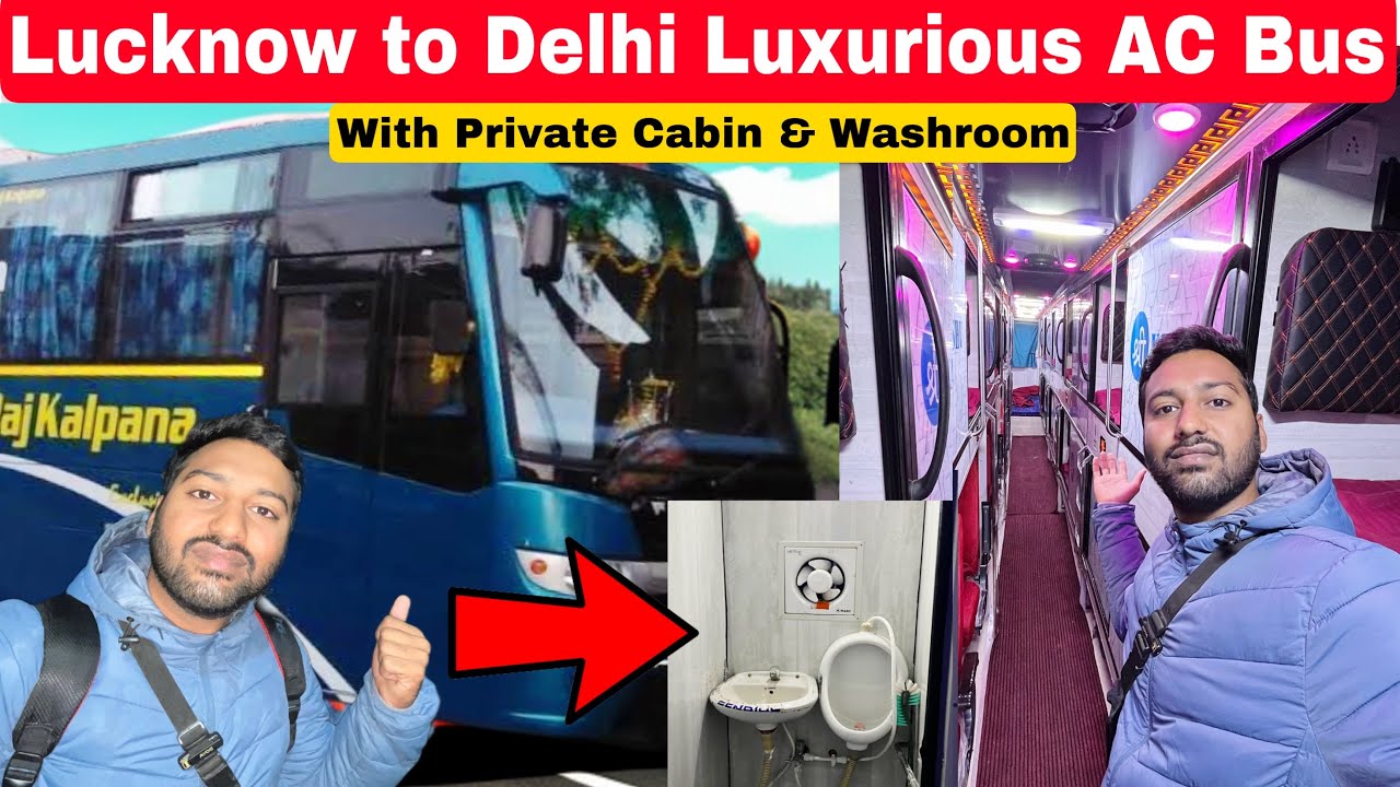 Lucknow To Delhi AC Sleeper Bus Journey with Private Cabin & Washroom 😱