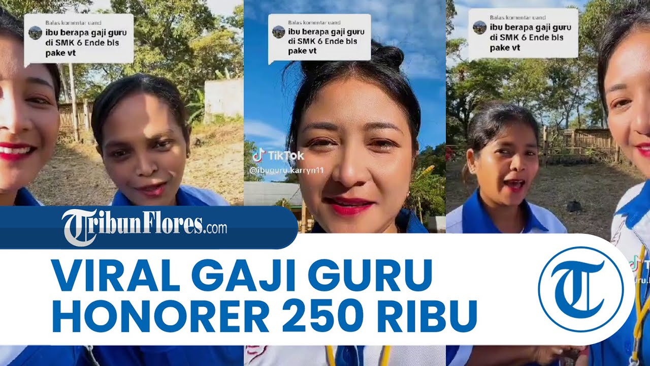 Viral di Tiktok Guru Honorer di SMKN 6 Ende Terima Gaji Rp 250 Ribu Perbulan