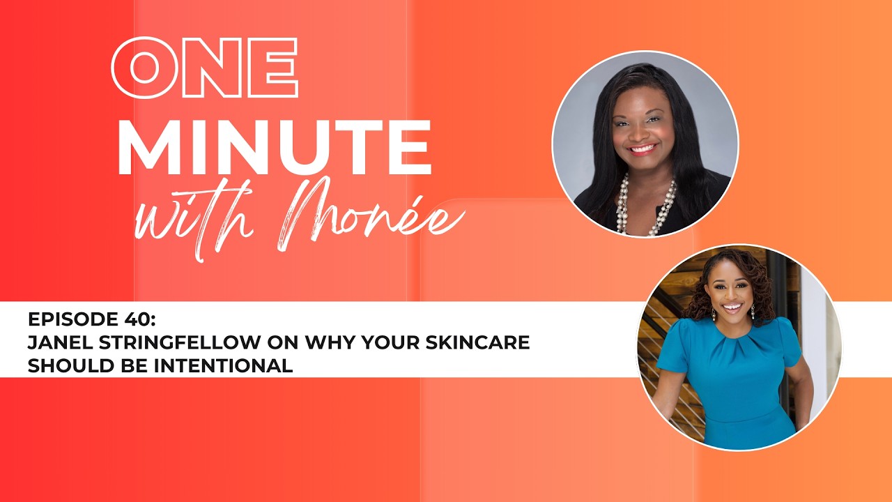 Episode 40: Janel Stringfellow on Why Your Skincare Should Be Intentional