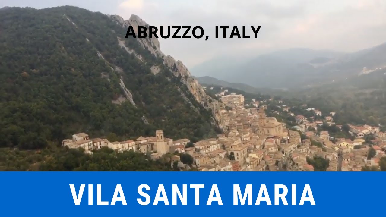 Discover: Villa Santa Maria | Abruzzo, Italy