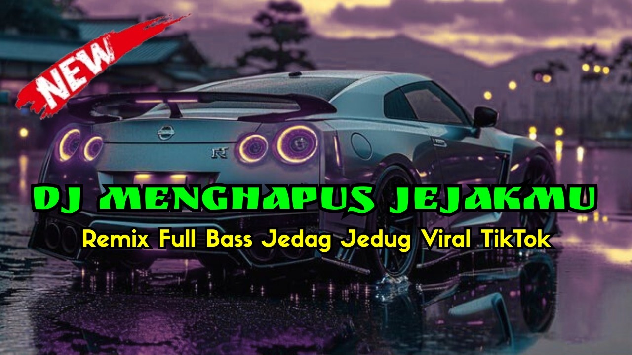 DJ Menghapus Jejakmu -  SLOW REMIX FULL BASS TERBARU 2026