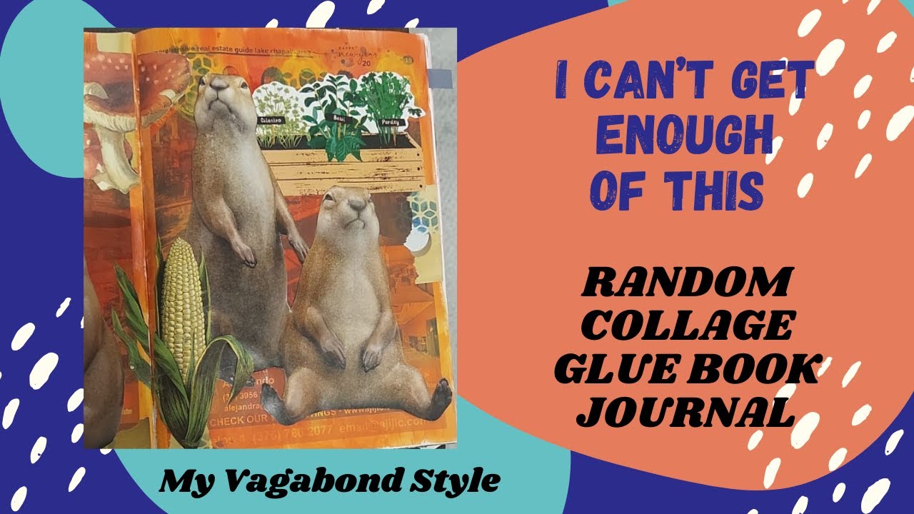 I can't get enough of the Random Collage Glue Book!