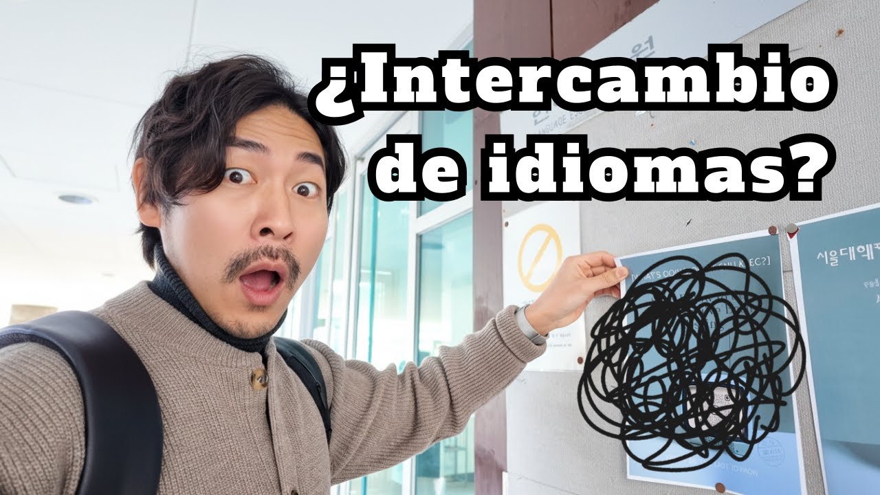 Intenté hacer intercambio de idiomas en mi antigua universidad