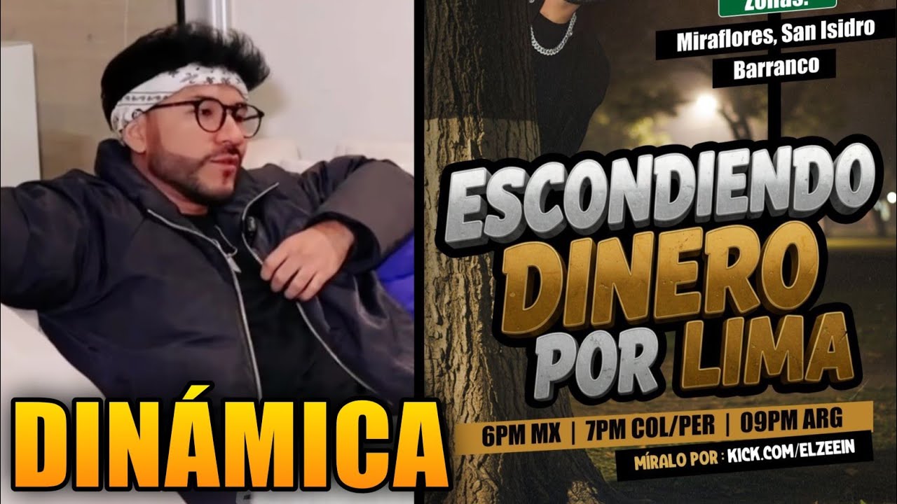ZEIN DINAMICA ESCONDIENDO BILLETES por LIMA