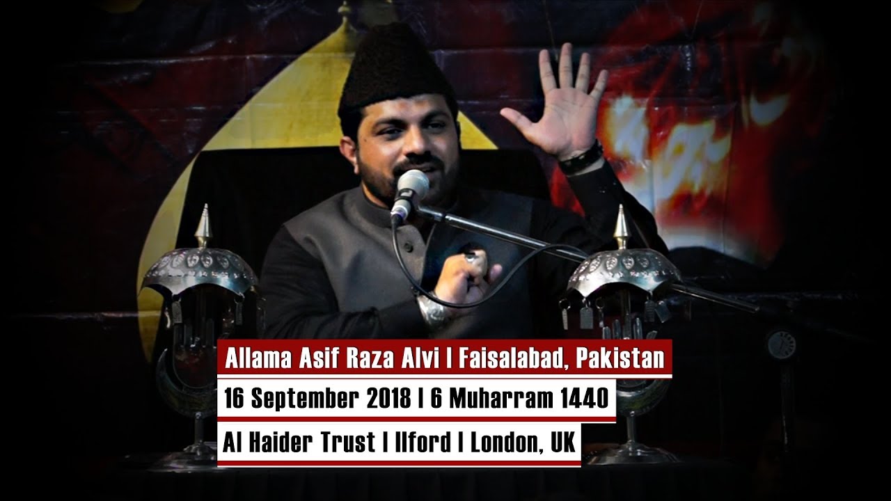 6 Muharram 1440 | Allama Asif Raza Alvi | Ashra-e-Muharram | Al Haider Trust