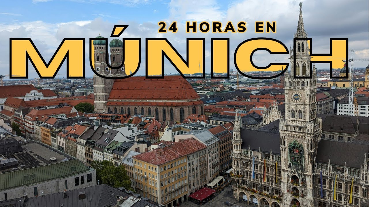 Que ver en Munich en 1 día | Que hacer en 24 hs