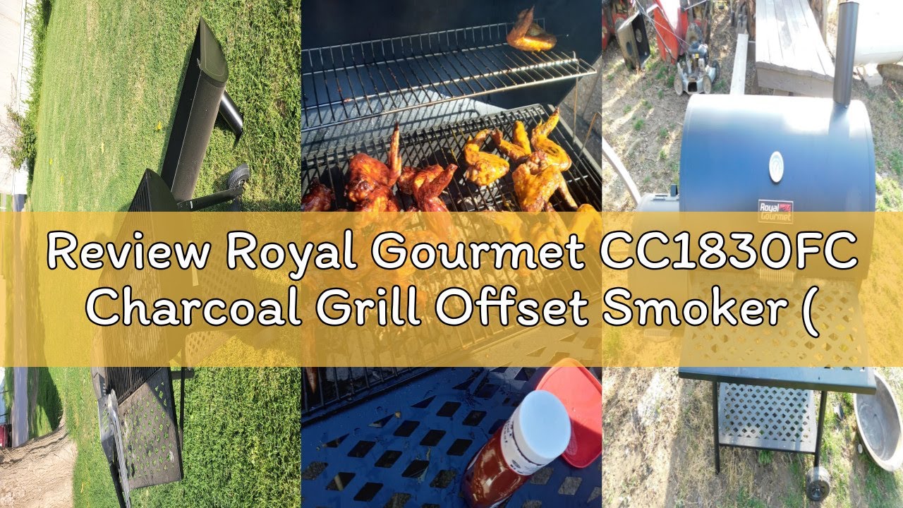 Review Royal Gourmet CC1830FC Charcoal Grill Offset Smoker (Grill + Cover), Black