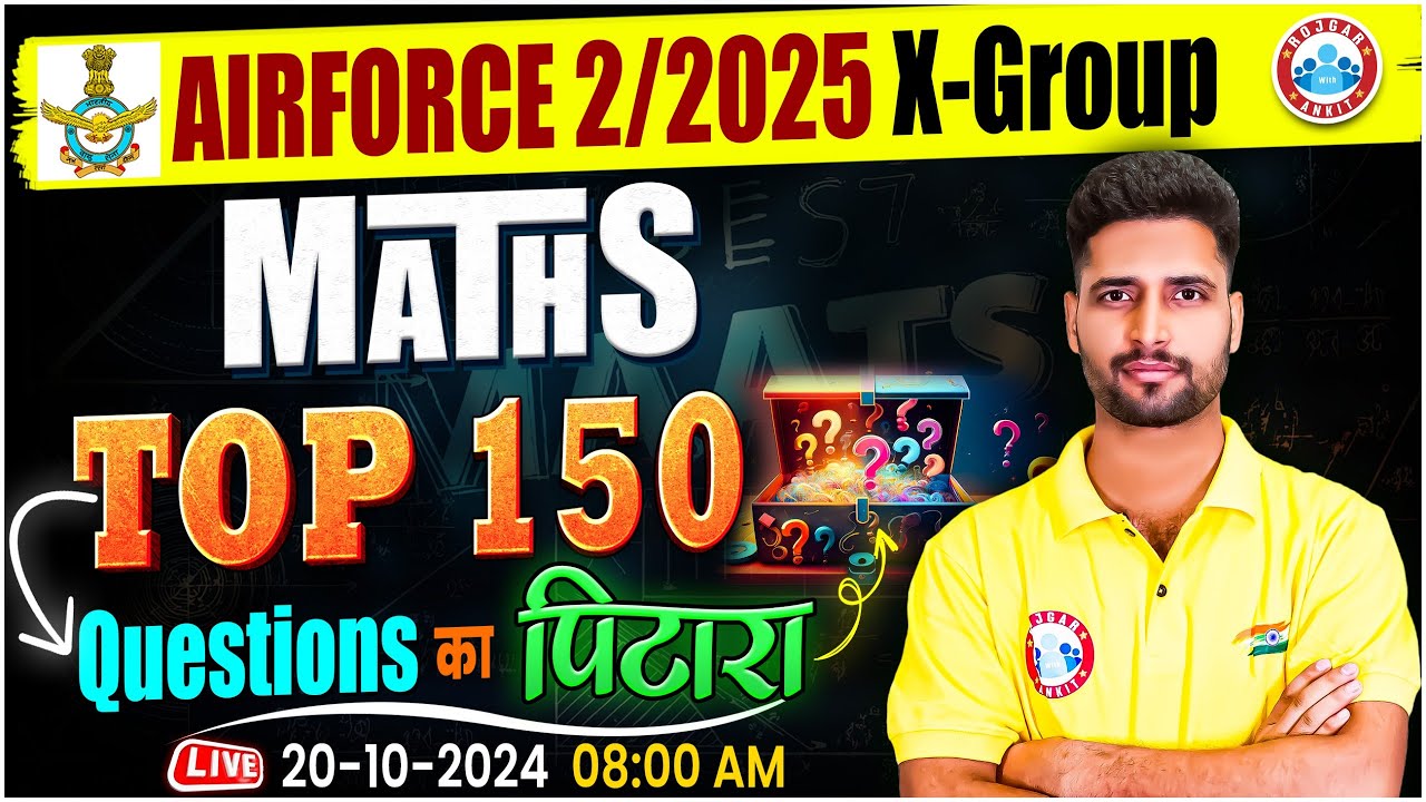 Airforce 02 2025 Maths X Group | Top 150 Questions | Airforce Technical Maths By Vishal Sir