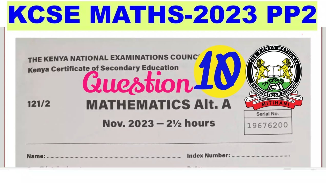 Математика KCSE, стр. 2-2023 ~ Подоходный налог &ndash; обратное налогообложение