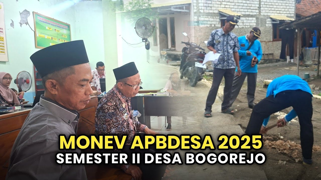MONEV APBDesa Semester II TA 2025 Desa Bogorejo | Monitoring & Evaluasi oleh Kecamatan Sedan