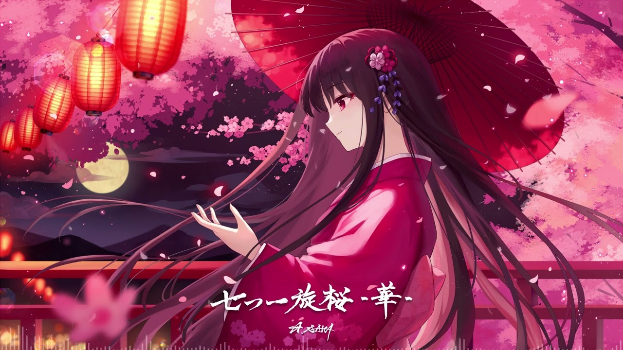 【和風オリジナル曲】A.SAKA - 七つ一旋桜 -華-