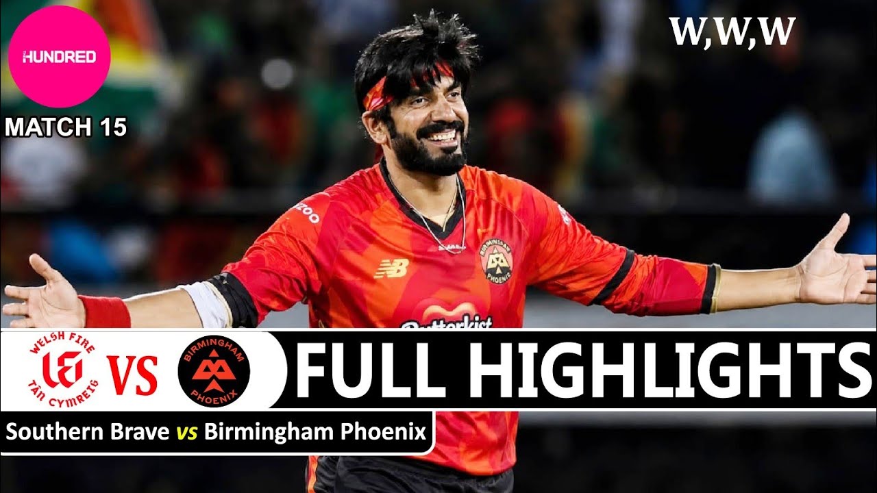 Full Highlights | Birmingham Phoenix VS Southern Brave | The Hundred 2026| Match 15| BP VS SB