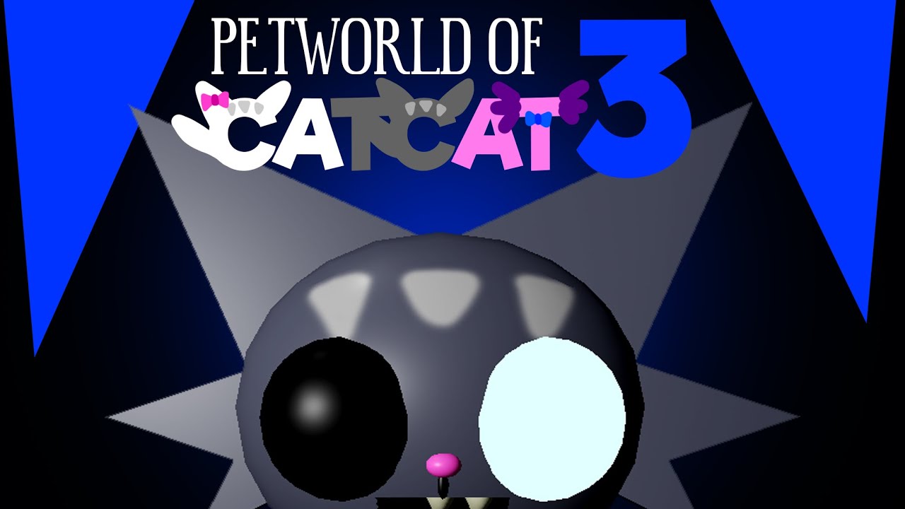 Petworld of Catcat 3 - Official Trailer