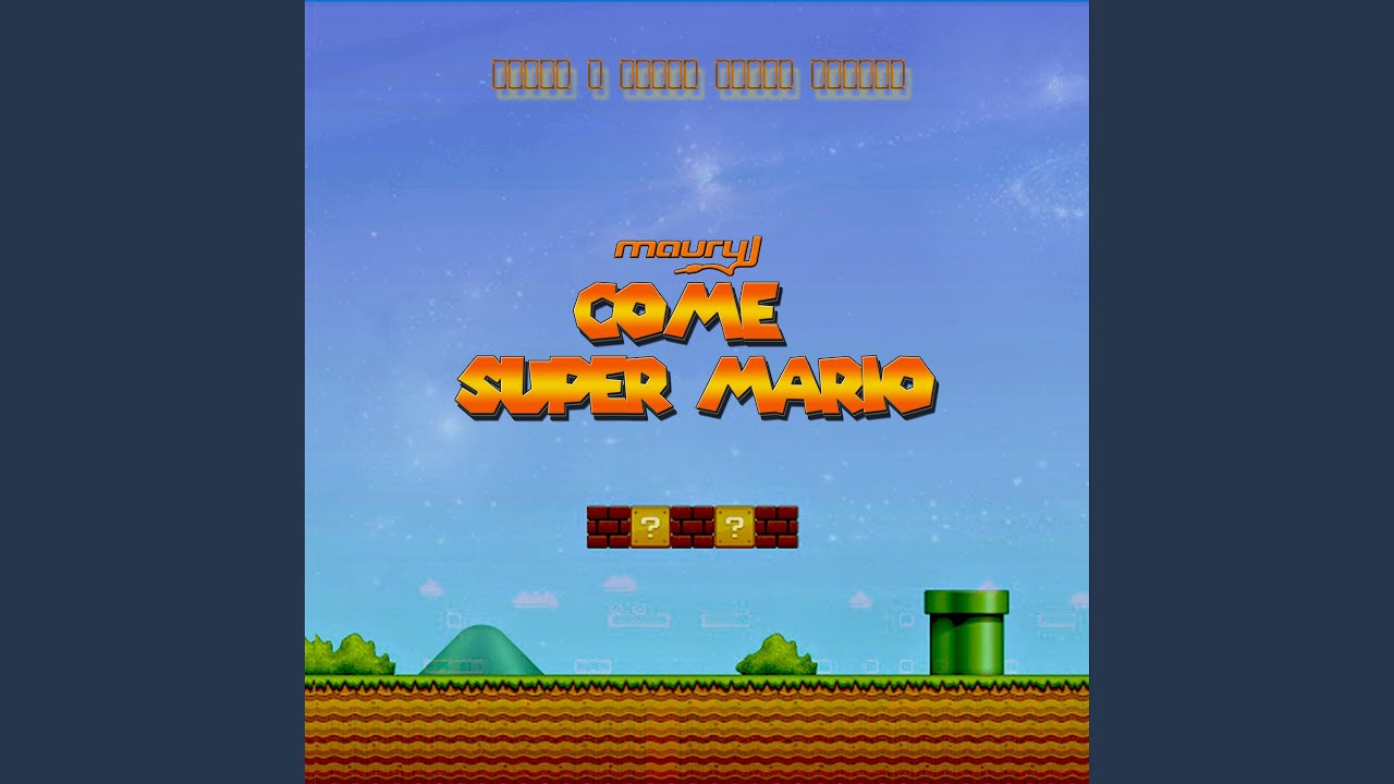 Come Super Mario