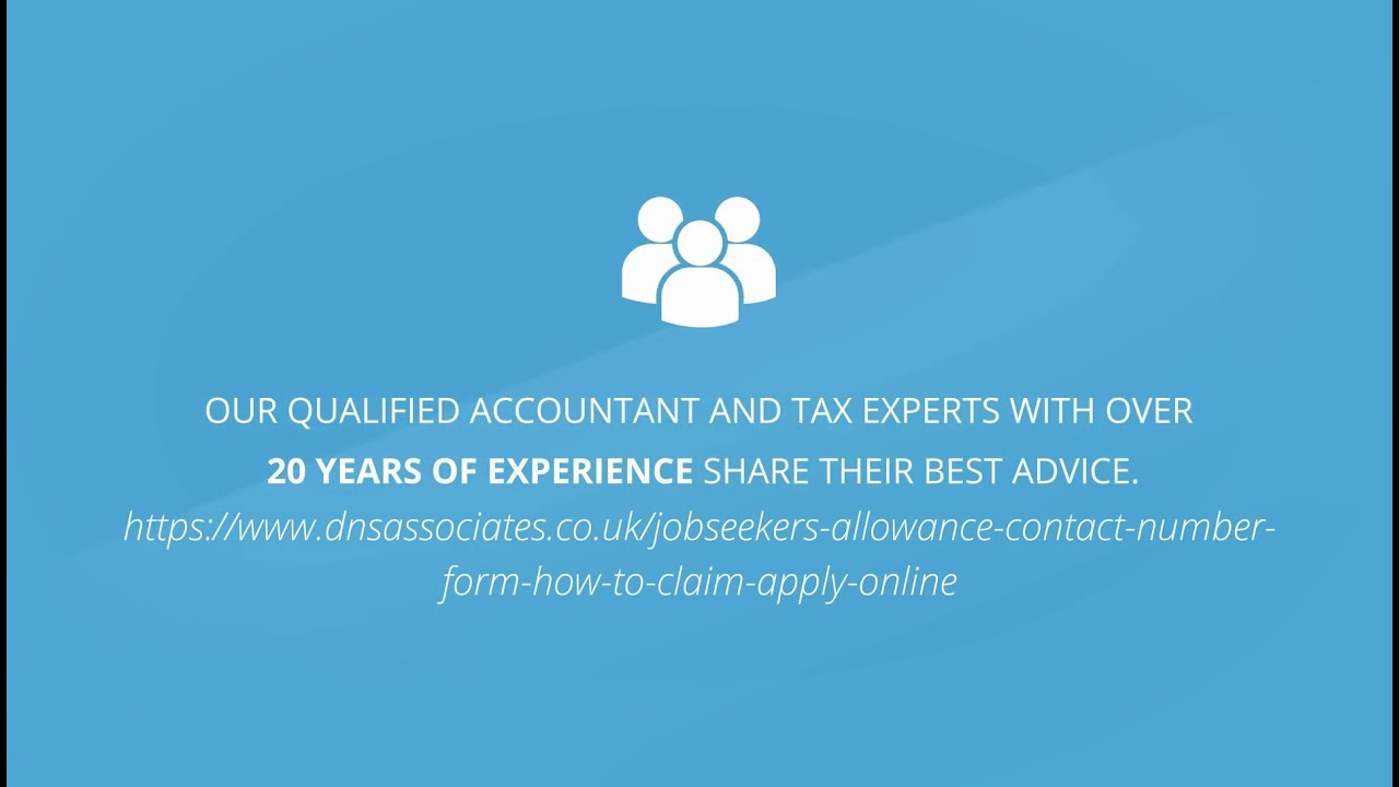 How to claim Jobseeker&rsquo;s Allowance?| DNS Accountants