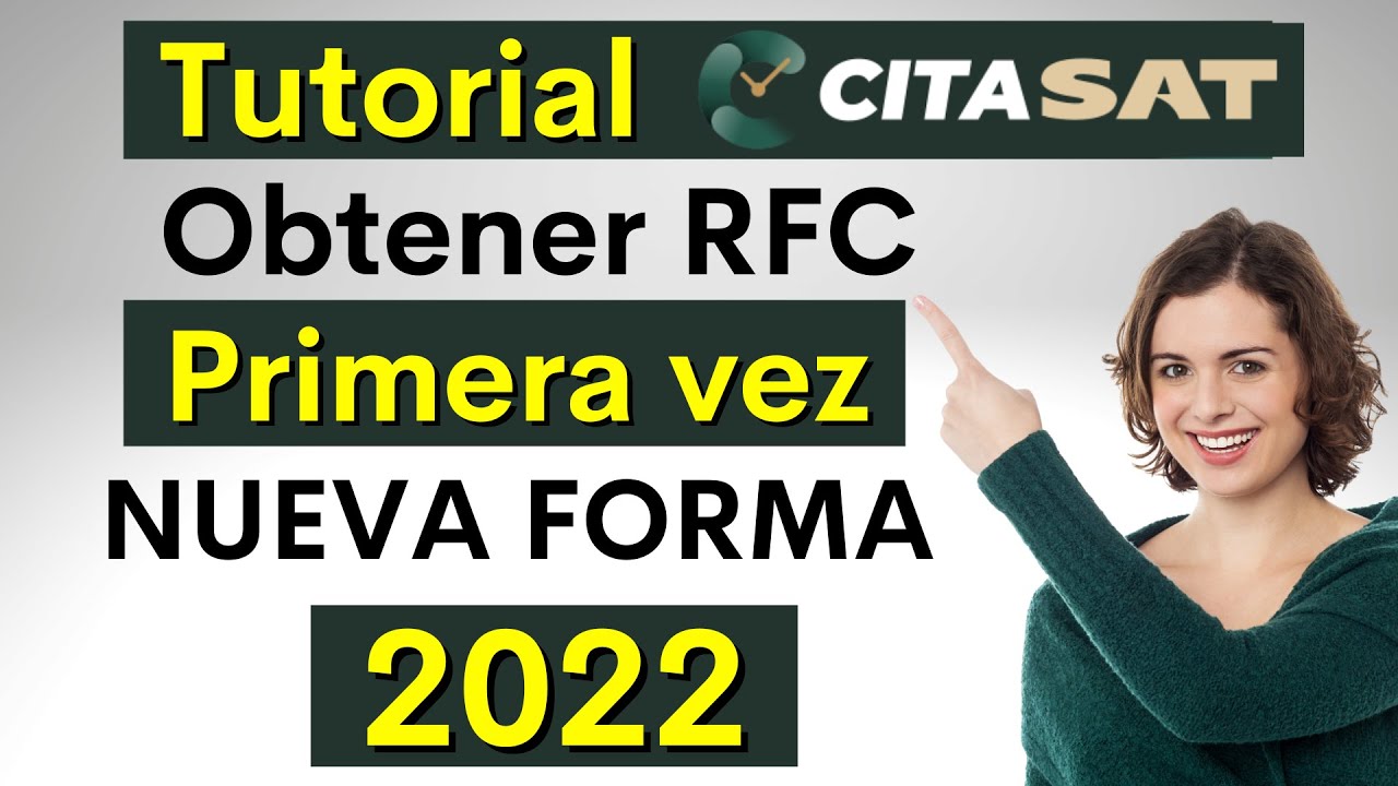 Como Sacar CITA RFC SAT 2022 Mayores de 18 años Por Primera Vez NUEVA FORMA