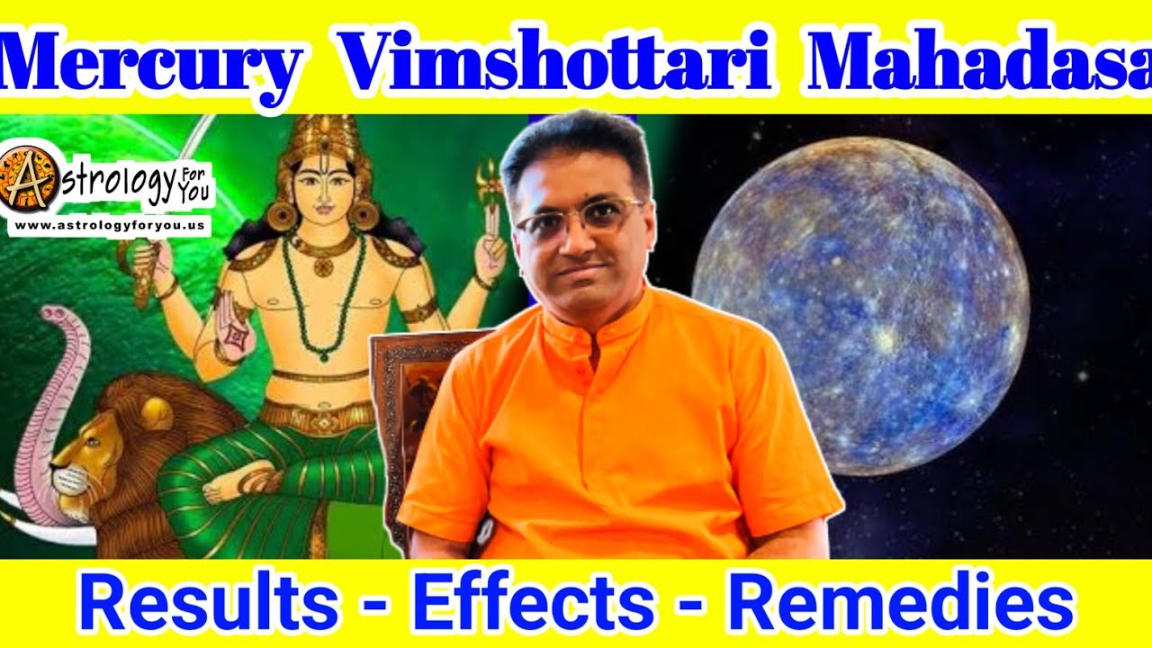 Vimshottari&nbsp;Mahadasa of Mercury In Vedic Astrology | mercury Dasha effects and remedies