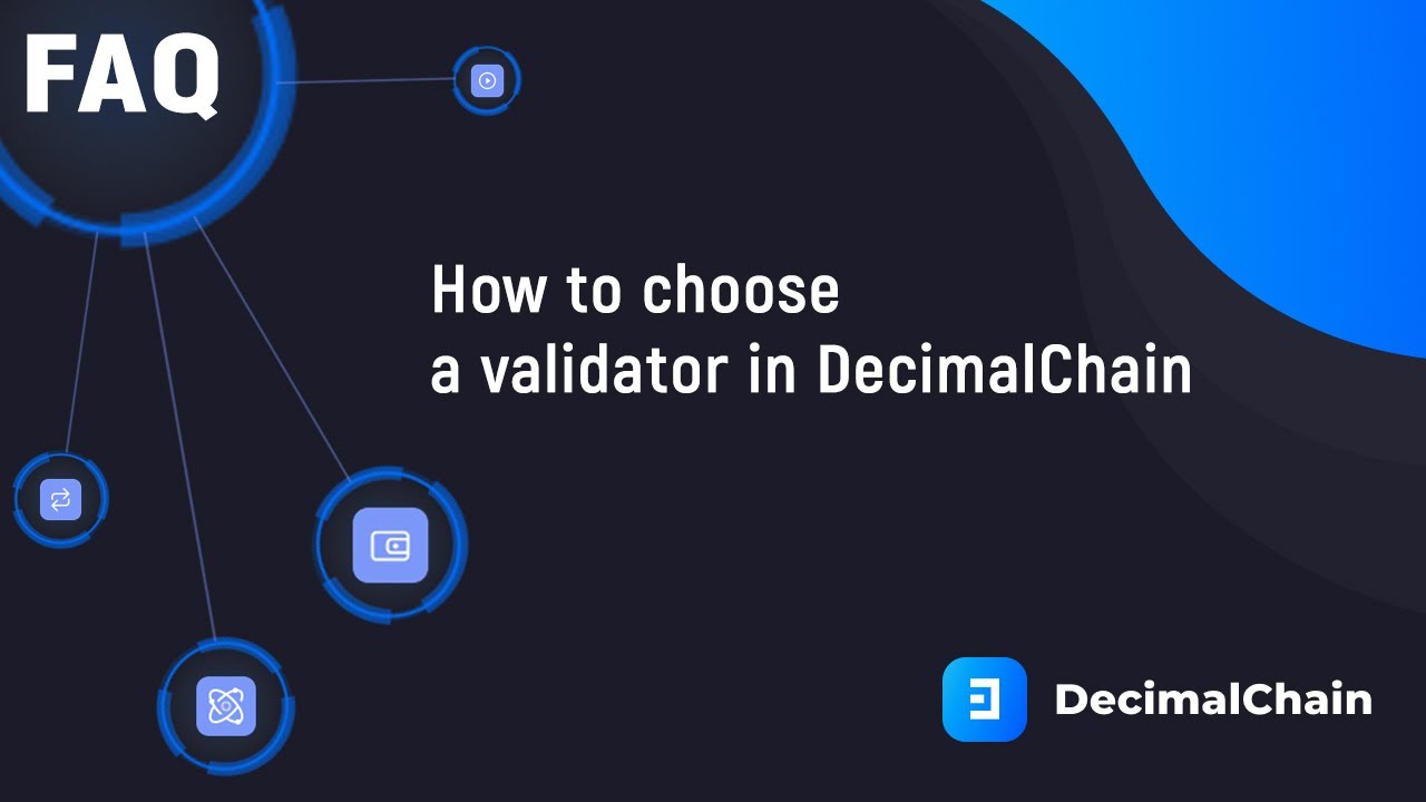 How to choose a validator in DecimalChain