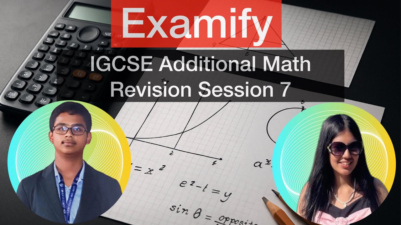 Examify IGCSE Add Math Session 7: Permutations & Combinations and Series