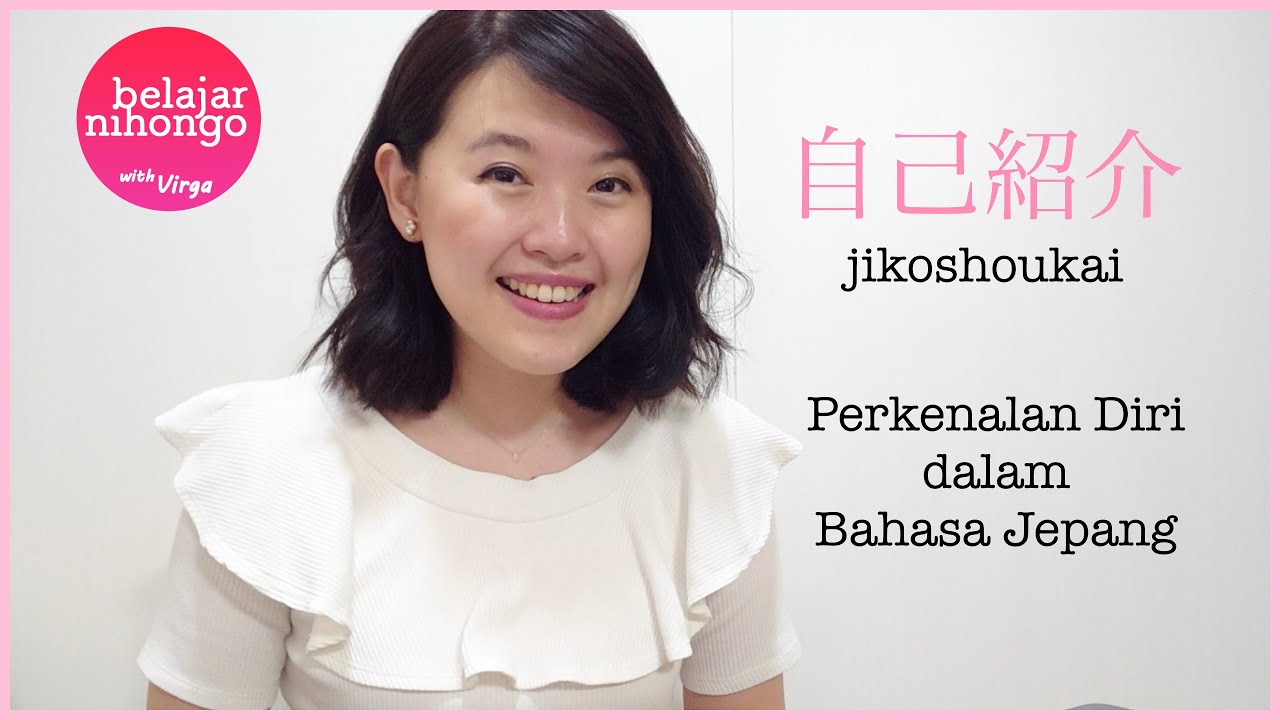 5. PERKENALAN BAHASA JEPANG TERNYATA CUKUP 3 KALIMAT