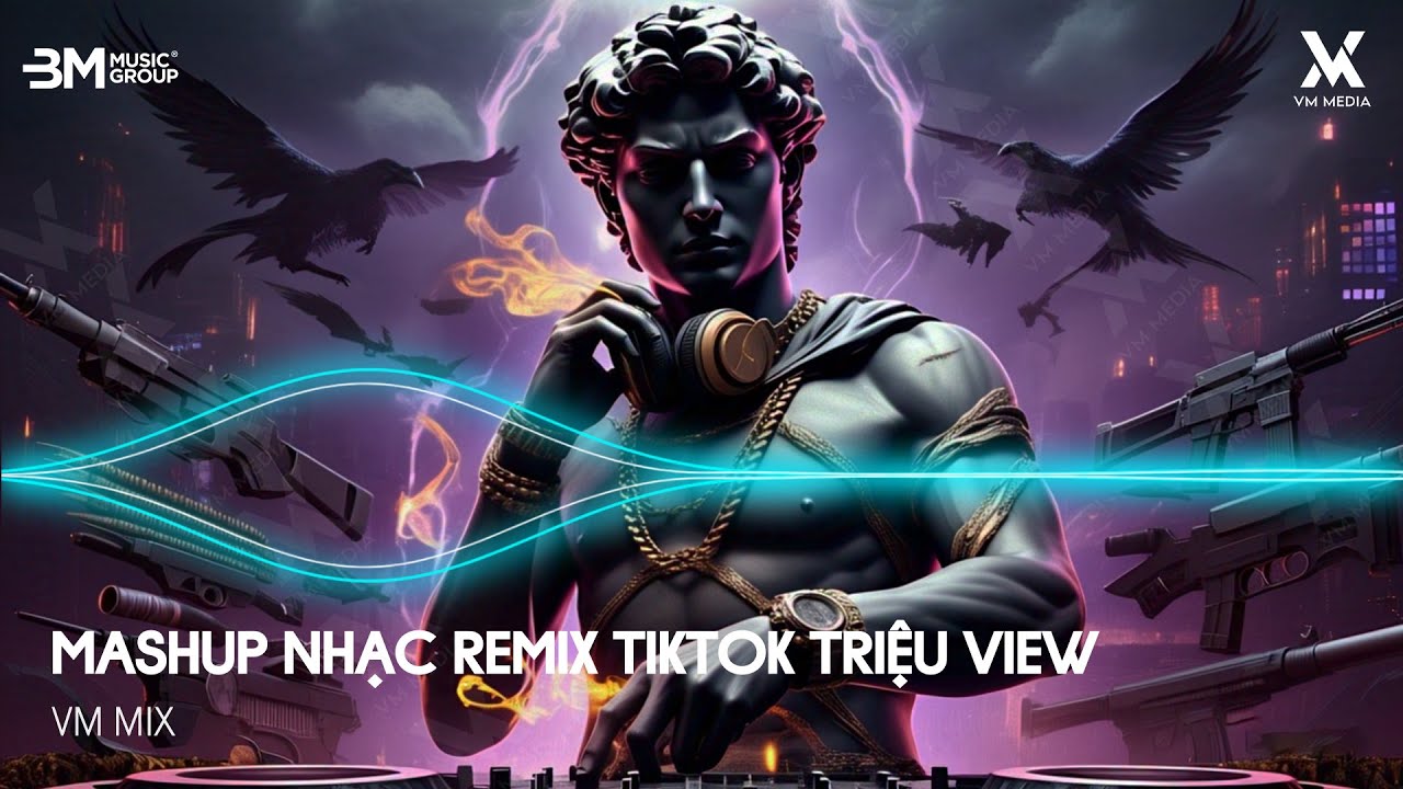 Mashup TikTok Triệu View - Nhạc Remix TikTok Hot Trend 2025♫ TOP 10 Nhạc Trẻ Remix Hay Nhất Hiện Nay