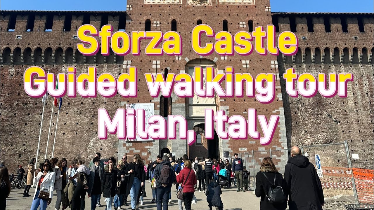 Milan Italy Sforza Castle Guided Walking Tour