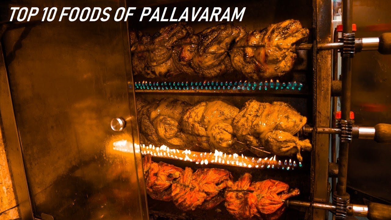 TOP 10 FOODS OF PALLAVARAM || Food Tour Of Pallavaram || WEEKENDS