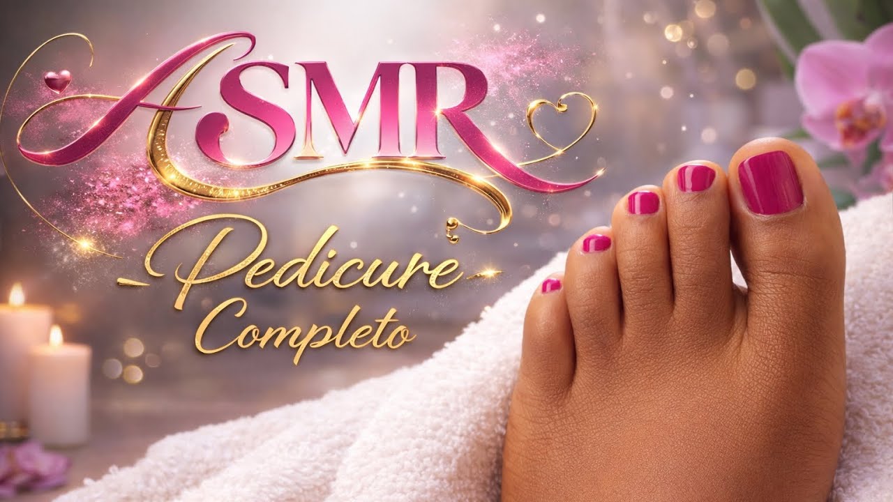 ASMR | PEDICURE COMPLETO ✔️🦶#nails #Asmrpedicure #unhas 