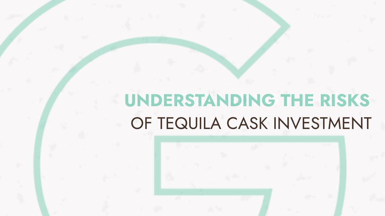 Understanding the Risks of Tequila Cask Investment
