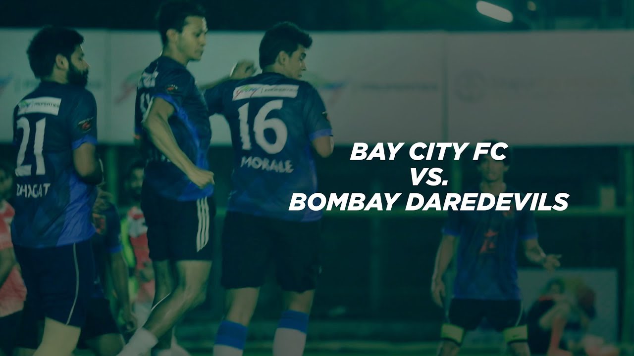 BAY CITY FC vs BOMBAY DAREDEVILS : Bandra Edition | GameWeek 1