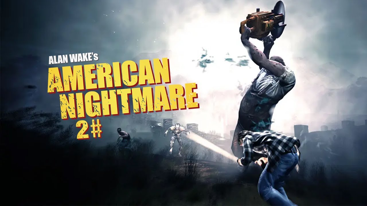 Alan Wake American Nightmare [AR] (Playthrough #2) {first time play}