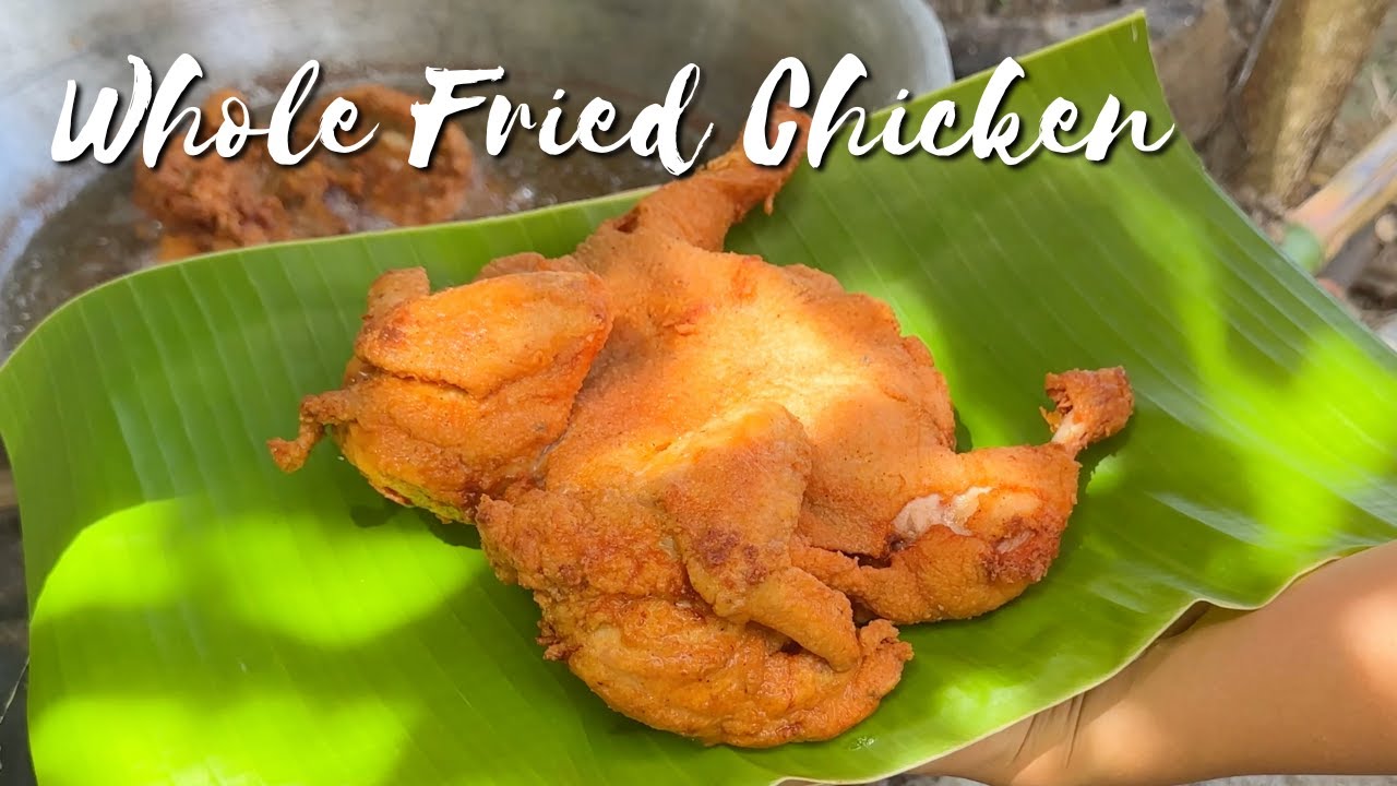 Our crispy and juicy whole fried chicken recipe | Kusinela