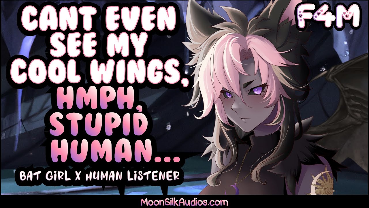 PART 1 - F4M - SFW - Tsundere Bat Girl Finds You In Her Cave! - Heights Comfortish