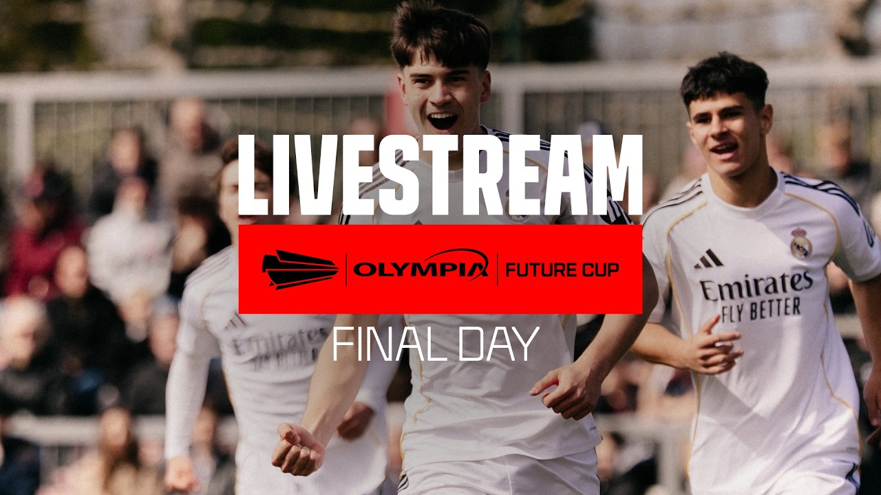 🚨  16:15  - FINAL - Real Madrid - RSC Anderlecht | Olympia Future Cup 2026 - LIVESTREAM