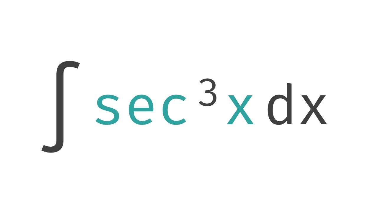 Trigonometric Integral of Secant Cubed using Integration by Parts | Glass of Numbers