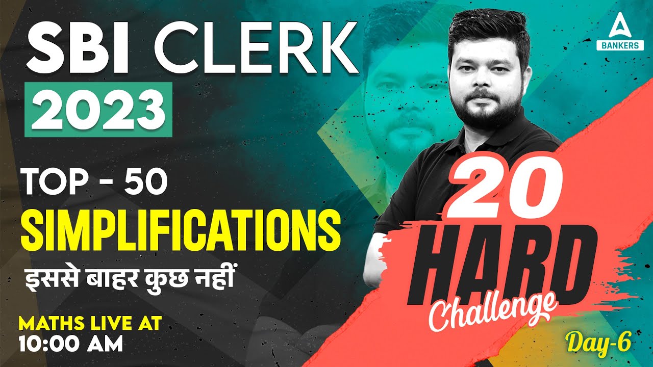 Top 50 Simplification Expected Questions | Day 6 | SBI Clerk Quant Preparation