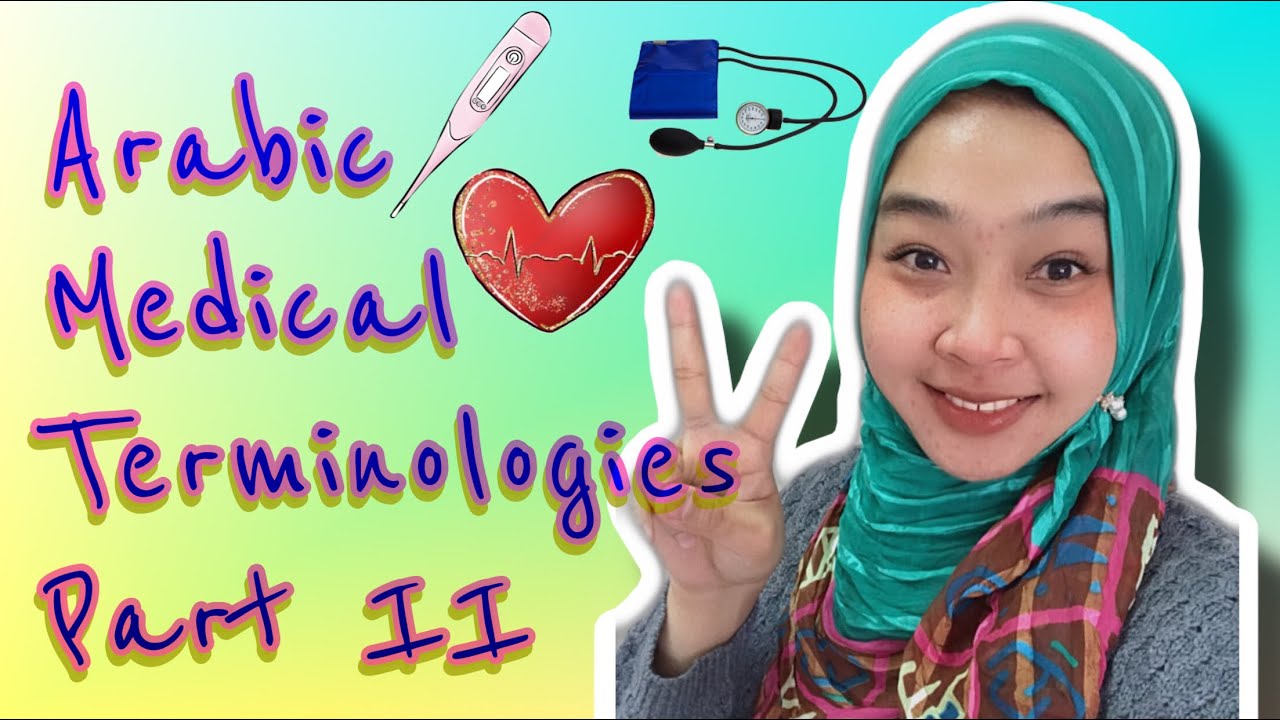 LEARN ARABIC | PART II ARABIC MEDICAL TERMINOLOGIES | VITAL SIGNS | Mommy Mhoe