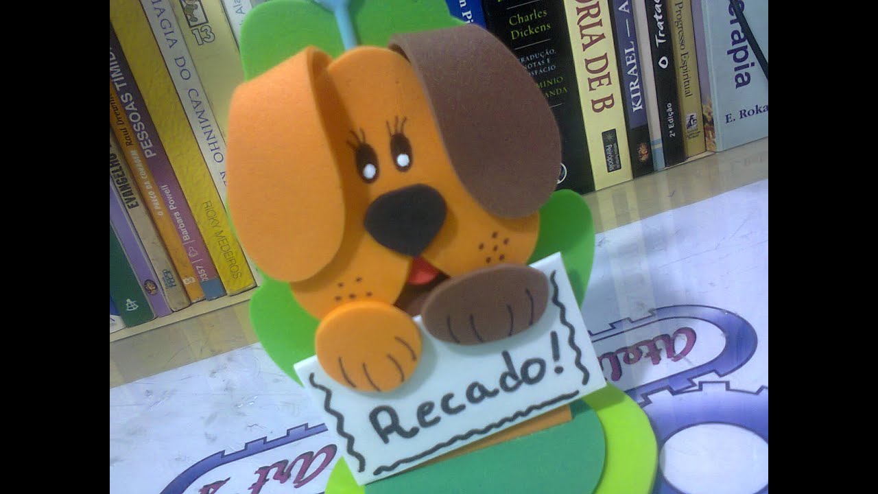 Arte com EVA - Cachorrinho Porta Recado