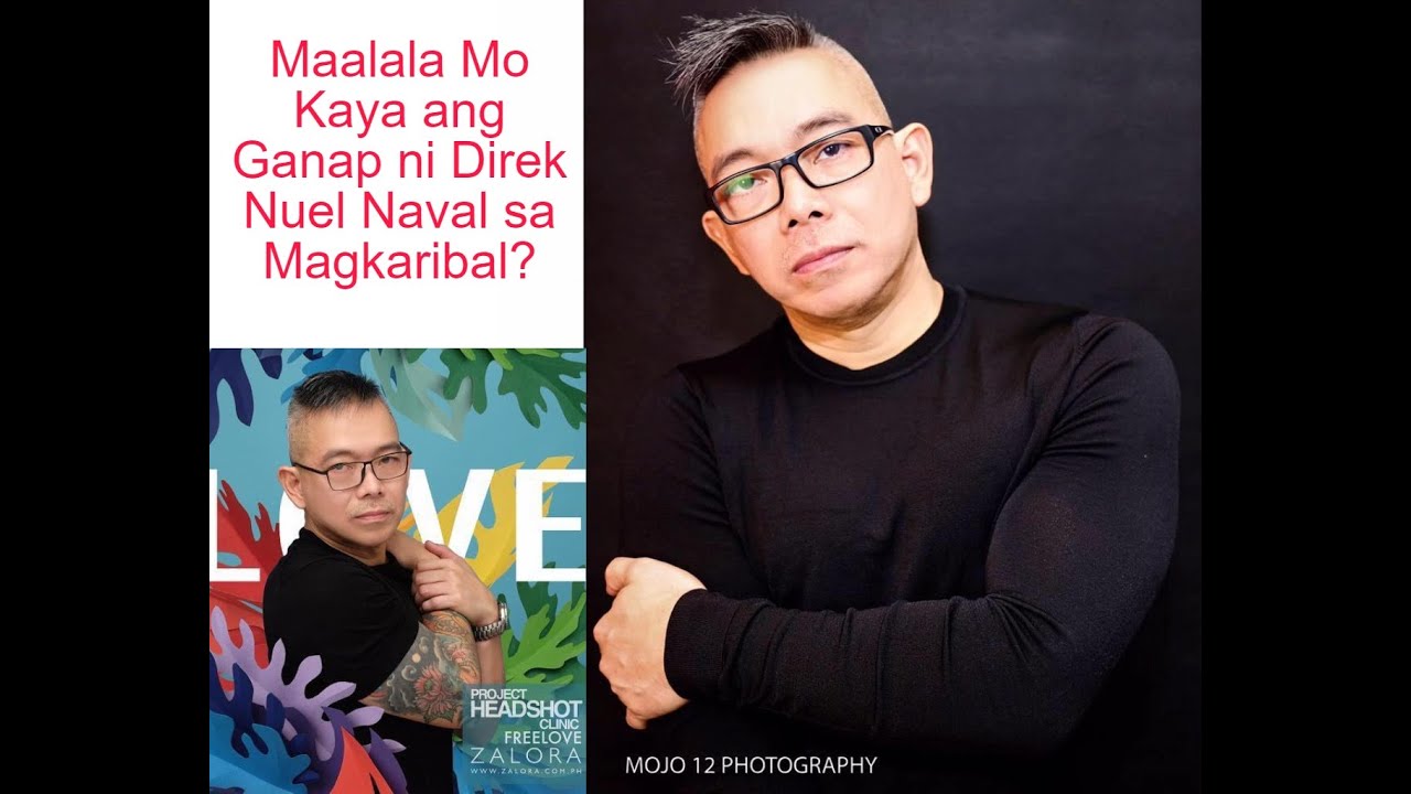Maalala Mo Kaya ang mga Ganap ni Direk Nuel Naval sa Pelikula at Telebisyon?|GanapTV Online