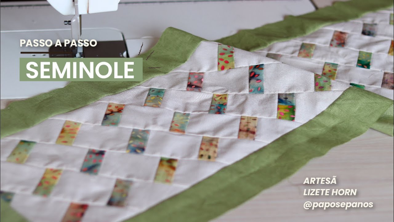 [passo a passo] Como fazer patchwork com a técnica SEMINOLE - simples e fácil para iniciantes