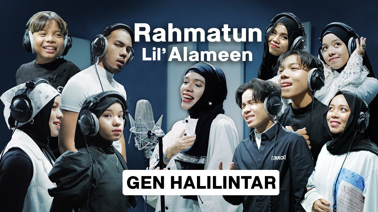 Gen Halilintar - Rahmatun Lil’Alameen (Cover)(Music Video) - 11 Children + Parents