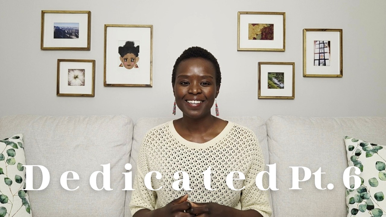 A Life Marked By Peace And Gratitude! | DEDICATED | Pt. 6