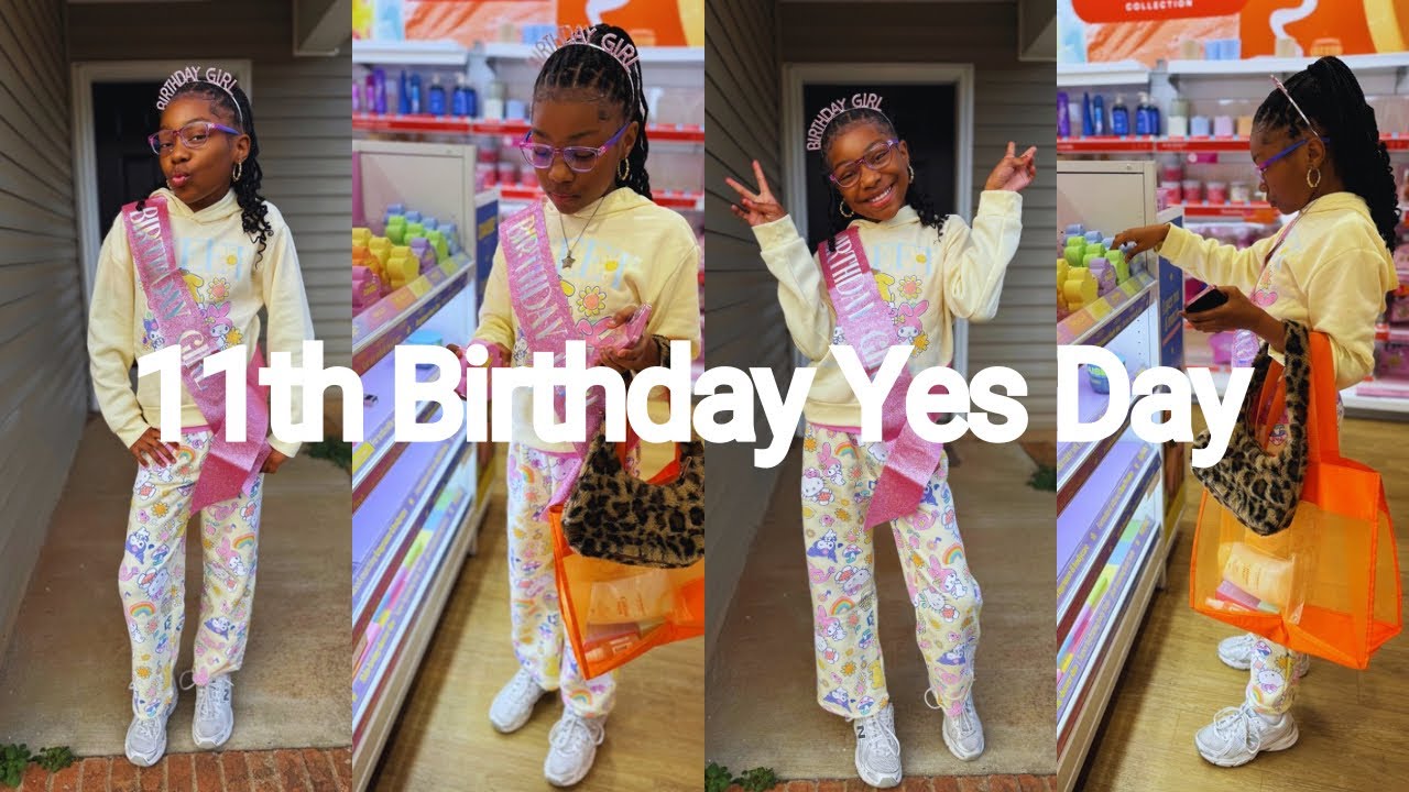 My Daughter’s 11th Birthday Yes Day 🎉 | Decorating, Birthday Freebies & Family Time